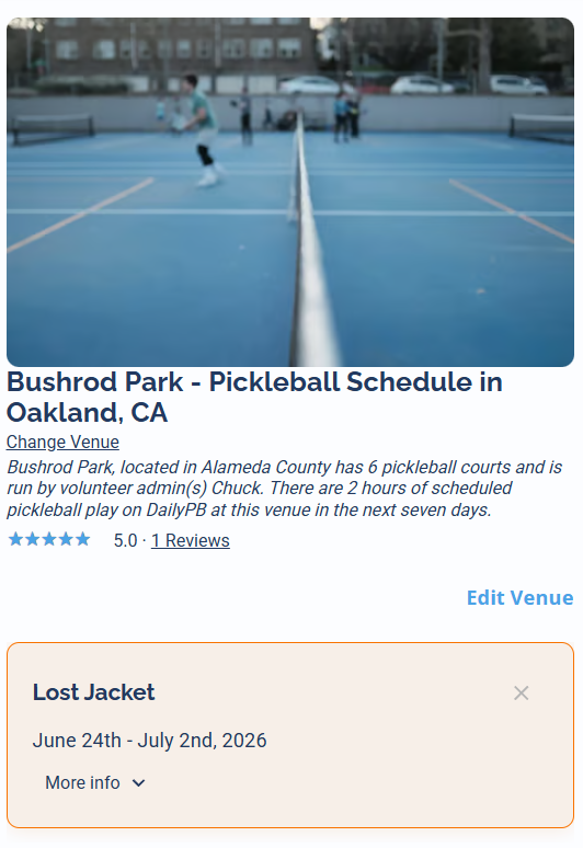 An announcement showing as a card at the bottom of the Bushrod Park venue page, with a dismiss x in its top-right corner