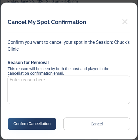 The Cancel My Spot Confirmation screen with a reason box and Confirm Cancellation and Cancel buttons