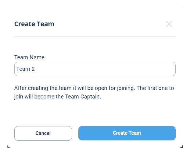 The Create Team dialog with a Team Name field and the note "After creating the team it will be open for joining. The first one to join will become the Team Captain."