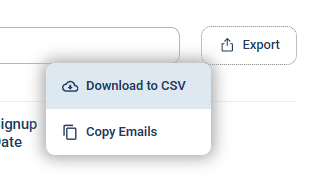 The Export menu showing Download to CSV and Copy Emails options