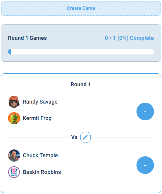 A created Round 1 game showing both teams, empty score circles, and a Round 1 Games panel at 0 of 1, 0% complete