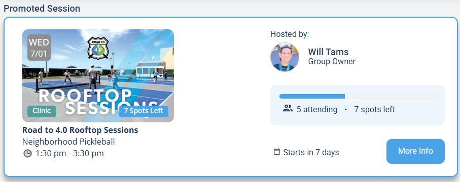 A promoted session card on a group page, showing the date, session name, venue, host, attending count and spots left, how soon it starts, and a More Info button