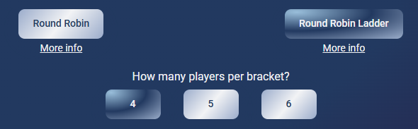 Bracket selector showing numbered buttons for Round Robin setup
