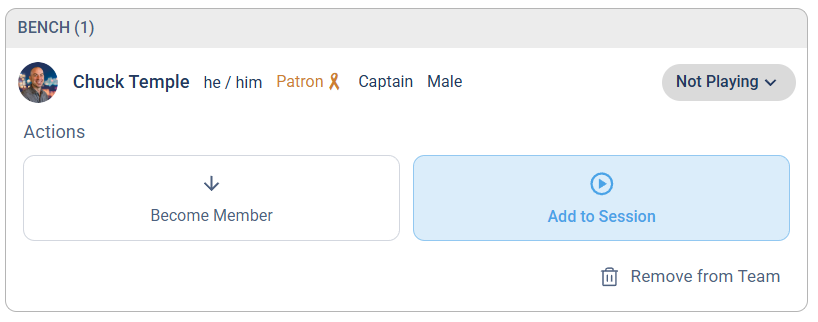The Not Playing dropdown open, showing the Become Member, Add to Session, and Remove from Team actions