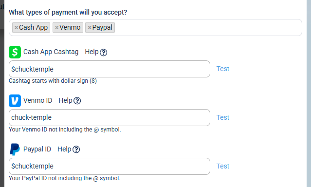 The selected payment types shown as pills, with ID fields for Cash App Cashtag, Venmo ID, and PayPal ID, each with a Help link and a Test link