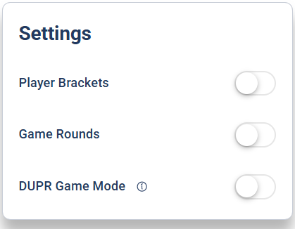 The Flex Play Settings menu with toggles for Player Brackets, Game Rounds, and DUPR Game Mode