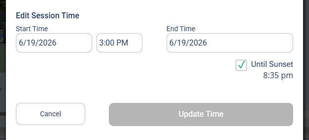 The Edit Session window showing the Start Time and End Time fields, the Until Sunset option, and the Update Time button