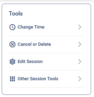 The session Tools menu showing Change Time, Cancel or Delete, Edit Session, and Other Session Tools